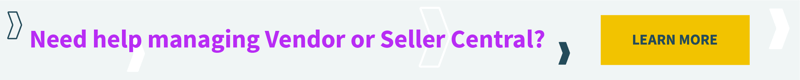 Need help managing Vendor or Seller Central? Learn More.