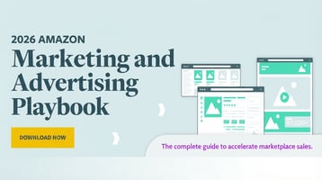 2026 Amazon Marketing and Advertising Playbook